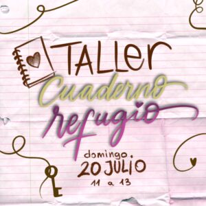 Taller cuaderno Refugio 20 de julio